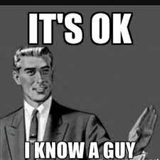 I Know A Guy I Know A Guy